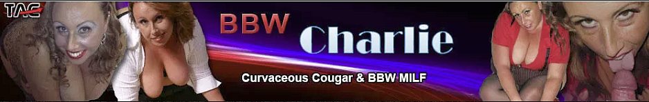 BBWCharlie TACAmateurs